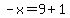 -x=9%2B1