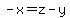 -x=z-y