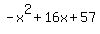 -x%5E2%2B16x%2B57