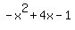 -x%5E2%2B4x-1