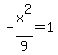 -x%5E2%2F9=1