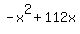-x%5E2+%2B+112x