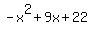 -x%5E2+%2B+9x+%2B+22