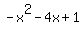 -x%5E2-4x%2B1