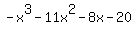 -x%5E3+-+11x%5E2+-+8x+-+20