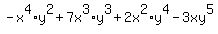 -x%5E4%2Ay%5E2+%2B+7x%5E3%2Ay%5E3+%2B+2x%5E2%2Ay%5E4+-+3xy%5E5