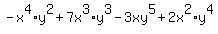 -x%5E4%2Ay%5E2+%2B+7x%5E3%2Ay%5E3+-+3xy%5E5+%2B+2x%5E2%2Ay%5E4