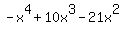 -x%5E4%2B10x%5E3-21x%5E2