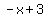 -x+%2B+3