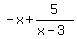 -x+%2B+5%2F%28x+-+3%29