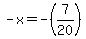 -x+=+-%287%2F20%29