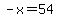 -x+=+54