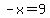 -x+=+9