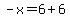 -x+=6+%2B+6