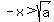 -x+%3E+sqrt%28a%29