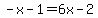-x-1+=+6x-2