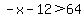 -x-12%3E64