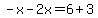 -x-2x=6%2B3
