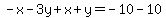 -x-3y%2Bx%2By=-10-10