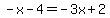 -x-4=-3x%2B2