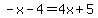 -x-4=4x%2B5
