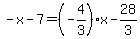 -x-7=%28-4%2F3%29x-28%2F3