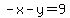 -x-y=9