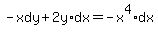 -xdy%2B2y%2Adx=-x%5E4%2Adx