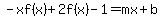 -xf%28x%29%2B2f%28x%29-1=mx%2Bb