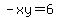 -xy=6