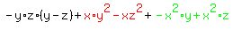 -y%2Az%2A%28y-z%29%2B+red%28x%2Ay%5E2+-+xz%5E2%29+%2B+green%28-x%5E2%2Ay+%2B+x%5E2%2Az%29