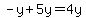 -y%2B5y=4y
