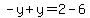 -y%2By=2-6