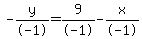 -y%2F-1+=+9%2F-1+-+x%2F-1