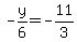 -y%2F6=-11%2F3