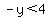 -y%3C4