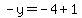 -y=-4%2B1