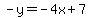 -y=-4x%2B7