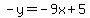 -y=-9x%2B5