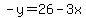 -y=26-3x