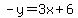 -y=3x%2B6