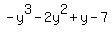 -y%5E3-2y%5E2%2By-7