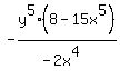 -y%5E5%288-15x%5E5%29%2F%28-2x%5E4%29+