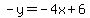 -y+=+-+4x+%2B+6