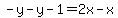 -y-y-1=2x-x