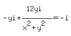 -yi%2B%2812yi%5E%22%22%29%2F%28x%5E2%2By%5E2%29+=+-i