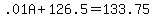 .01A%2B126.5=133.75