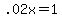 .02x+=+1
