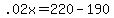\".02x+=+220+-+190\"