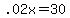 \".02x+=+30\"